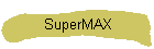 SuperMAX