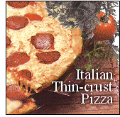 Fresh, gourmet Italian thin-crust pizzas